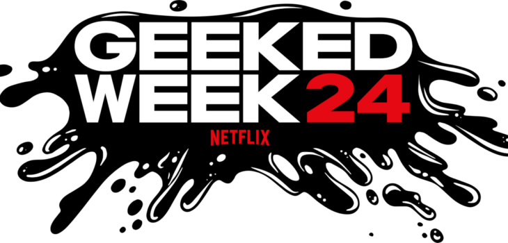 La Netflix Geeked Week 2024 inizia il 16 settembre